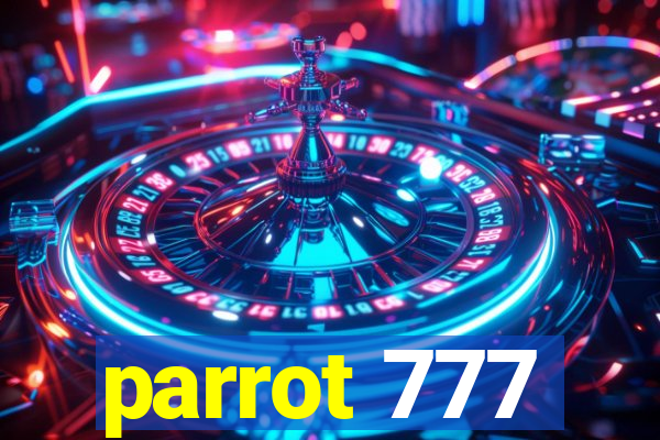 parrot 777